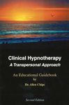 Clinical Hypnotherapy: A Transpersonal Approach