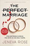 The Perfect Marriage: A Completely Gripping Psychological Suspense