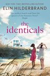 The Identicals: The perfect beach read from the #1 bestseller and author of THE PERFECT COUPLE, now a major Netflix series