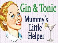 Gin & Tonic Mummy's Little Helper small steel sign 200mm x 150mm (og)