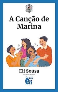 Easy Brazilian Portuguese Readers: A Canção de Marina (A2 - with Audio) (Portuguese Edition)