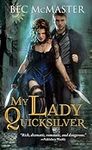 My Lady Quicksilver (London Steampu