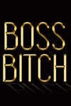 Boss Bitch: Chic Gold & Black Notebook | Show Them You’re a Powerful Woman! | Stylish Luxury Journal (Luxury Notebooks)