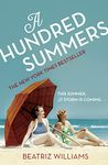 A Hundred Summers: The ultimate romantic escapist beach read