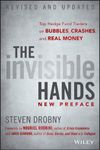 The Invisible Hands: Top Hedge Fund Traders on Bubbles, Crashes, and Real Money