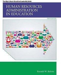 Human Resources Administration in Education (Allyn & Bacon Educational Leadership)