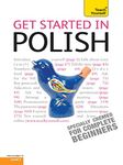 Get Started in Beginner's Polish: Teach Yourself: Audio eBook (TY Beginner's Languages)