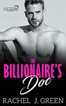 The Billionaire's Doc ( Book 4 ): Hold Me Back & Protecting What's Mine in Medical Suspense Doctor Love Story