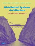 Distributed Systems Architecture: A Middleware Approach (The MK/OMG Press)