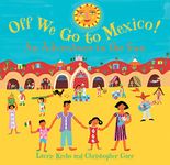 Barefoot Books Off We Go To Mexico Paperback Book, Blue, Yellow