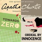 'Towards Zero' and 'Ordeal by Innocence'