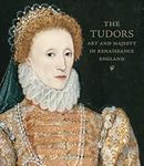 The Tudors: Art and Majesty in Rena