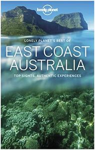 Lonely Planet Best of East Coast Australia (Travel Guide)