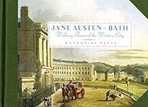 Jane Austen in Bath: Walking Tours 