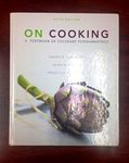 On Cooking: A Textbook of Culinary Fundamentals