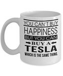 Michell63Bentham You Can't Buy Happiness, But You Can Buy A Tesla Coffee Mug, Funny, Cup, Tea, Gift For Christmas, Father's Day, Xmas, Dad, Anniversary, Mother's Day,