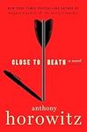Close to Death: A Novel (A Hawthorn