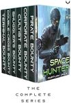 Space Hunter War: The Complete Series: A Military Sci-Fi Box Set (Space Hunter War Box Set Book 1)