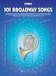101 Broadway Songs for Horn