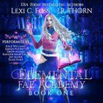 Elemental Fae Academy: Book One