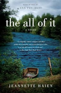 The All of It: A Novel