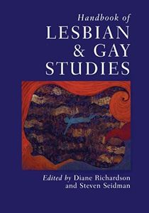 Handbook of Lesbian and Gay Studies (Sage Masters in Modern Social Thought)