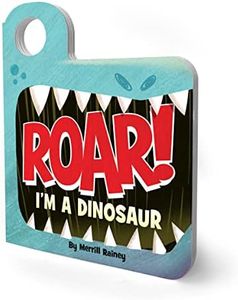 Roar! I’m a Dinosaur: An Interactive Mask Board Book with Eyeholes (Peek-and-Play, 1)