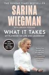 WHAT IT TAKES PB: My Playbook on Life and Leadership