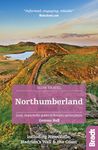 Slow Northumberland & Durham: Including Newcastle, Hadrian's Wall and the Coast: including Newcastle, Hadrian's Wall and the Coast. Local, ... (Bradt Travel Guides (Slow Travel series))