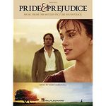 PRIDE AND PREJUDICE MUSIC FROM THE MOTION PICTURE SOUNDTRACK PIANO SOLO