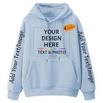 SOUL FLEX Custom Hoodie for Men Women Design Your Own Hoodies Personalized Sweatshirts Customized Text Picture Logo Photo Cotton Hoodie Front Back Sleeves Print Baby Blue S