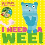 I Need a Wee!: A laugh-out-loud picture book from the creators of Supertato!