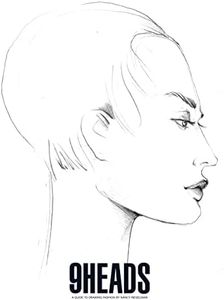 9 Heads:A Guide to Drawing Fashion by Nancy Riegelman