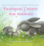 HarperCollinsChildren’sBooks - Why I Love My Mommy French Edition