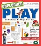 Unplugged Play: No Batteries. No Pl