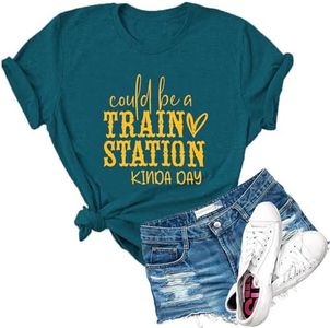Dauocie Womens Could Be A Train Station Kinda Day Novelty Graphic T Shirt Funny Print Tees Tops