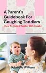 Toddler Cough Remedy