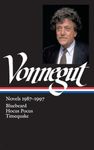 Kurt Vonnegut: Novels 1987-1997 (LOA #273): Bluebeard / Hocus Pocus / Timequake