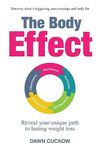 The Body Effect: Discover what's triggering your cravings and belly fat. Reveal your unique path to lasting weight loss.