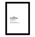 Good Hope PlexiGlass Coffee Framed Funny Dictionary Poster multicolour Print 10inch x 13inch For Room Office Wall