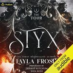 Styx: The Four, Book 1