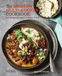 The Modern Multi-cooker Cookbook: 101 Recipes for your Instant Pot®