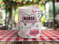 DAYS The Nurse Daily Affirmations Mug Gift Motivational Mug Self Care Manifest Affirmation Mindset Mental Health Mindset Law of Attraction Motivational Mug Self Care Manifest