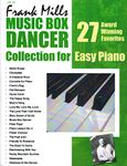 Music Mills Frank Music Box Dancer Collection for Easy Piano