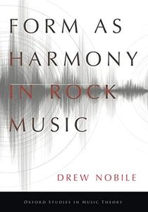 Form as Harmony in Rock Music