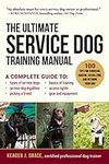 The Ultimate Service Dog Training M