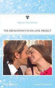 The Frenchman's Plain-Jane Project (In Her Shoes... Book 3)