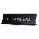 Yes I'm The Boss - Black Name Plate for Boss