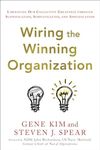 Wiring the Winning Organization: Li