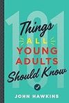 101 Things All Young Adults Should 